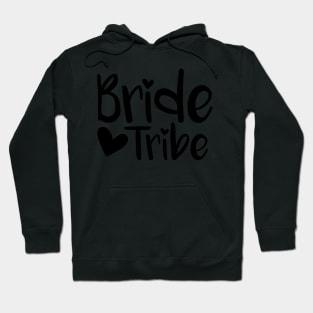 Bride Tribe - black Hoodie